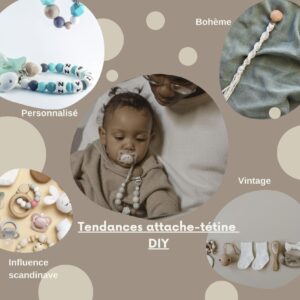 tendance attache tetine diy